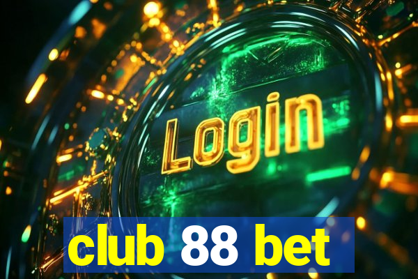 club 88 bet